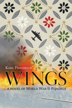 Hardcover Wings: A Novel of World War II Flygirls Book
