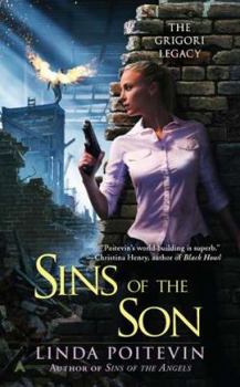 Mass Market Paperback Sins of the Son (The Grigori Legacy) Book