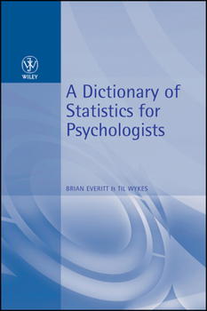 Paperback A Dictionary of Statistics for Psychologists Book