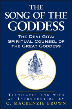 The Devi Gita: The Song of the Goddess : A Translation, Annotation, and Commentary