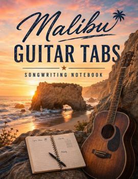 Paperback Malibu Guitar Tabs: Songwriting Notebook Book