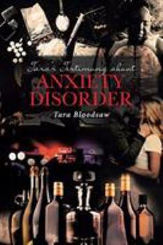 Paperback Tara's Testimony about Anxiety Disorder Book