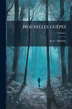 Paperback Nouvelles guêpes; Volume 1 [French] Book