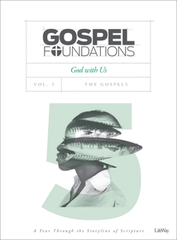 Paperback Gospel Foundations - Volume 5 - Bible Study Book: God with Us Book