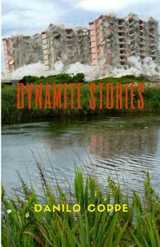 Paperback Dynamite Stories: Storie di ordinaria esplosione [Italian] Book
