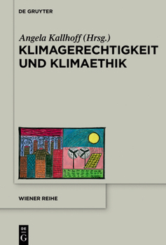 Hardcover Klimagerechtigkeit und Klimaethik [German] Book