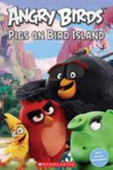 Paperback Angry Birds: Pigs on Bird Island (Popcorn Readers) Book