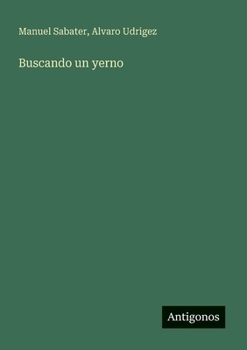Paperback Buscando un yerno [Spanish] Book