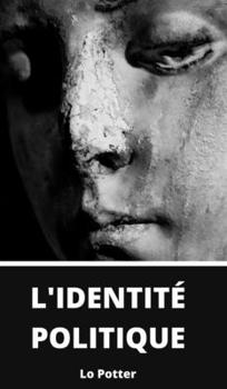 Hardcover L'identit? Politique Book
