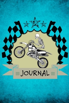 Paperback Journal: Skeleton Riding a Motorcycle Lined Notebook: 110 Blank Lined (6x9) Pages to Jot Down Your Thoughts Book