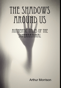 Hardcover The Shadows Around Us Book