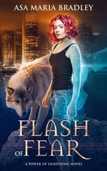 Flash of Fear - Book #1 of the Power of Lightning
