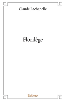 Paperback Florilège [French] Book