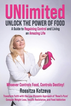 Paperback UNlimited: How to control food to control your destiny Book