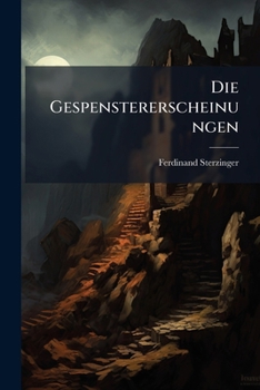 Paperback Die Gespenstererscheinungen Book