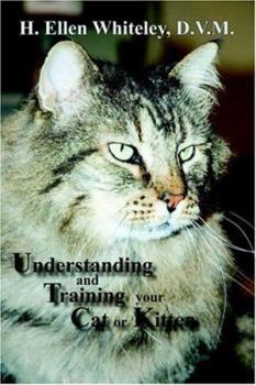 Paperback Understanding and Training Your Cat or Kitten Book