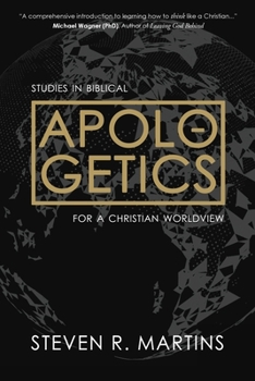 Paperback Apologetics: Studies in Biblical Apologetics for a Christian Worldview Book