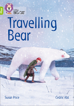 Paperback Travelling Bear: Band 11+/Lime Plus Book