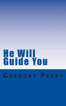Paperback He Will Guide You: 40 Prayers for Divine Guidance Book