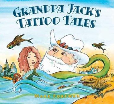 Hardcover Grandpa Jack's Tattoo Tales Book