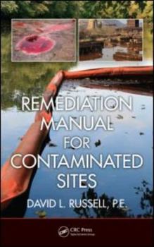 Hardcover Remediation Manual for Contaminated Sites Book