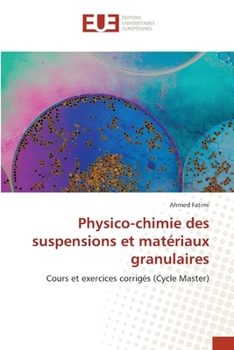 Paperback Physico-chimie des suspensions et matériaux granulaires [French] Book