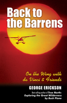 Paperback Back to the Barrens: On the Wing with Da Vinci & Friends Book
