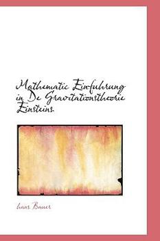 Paperback Mathematic Einfuhrung in de Gravitationstheorie Einsteins Book