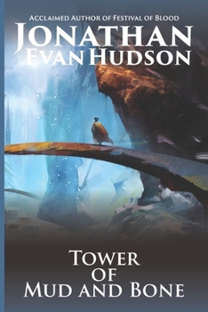 Paperback Tower of Mud and Bone Book