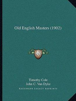 Paperback Old English Masters (1902) Book
