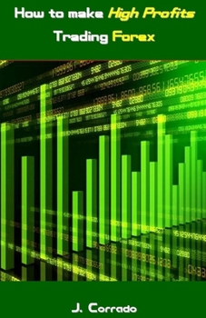Paperback How to make High Profits Trading Forex Book