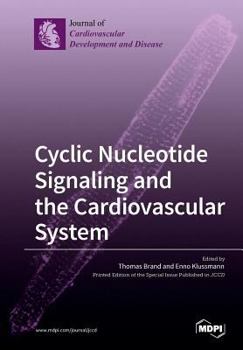 Paperback Cyclic Nucleotide Signaling and the Cardiovascular System Book