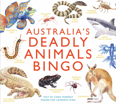 Game Australia's Deadly Animals Bingo: And Other Dangerous Creatures from Down Under Book