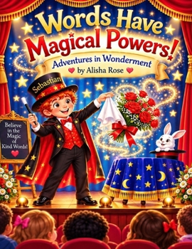Paperback Words Have Magical Powers: Adventures in Wonderment Book