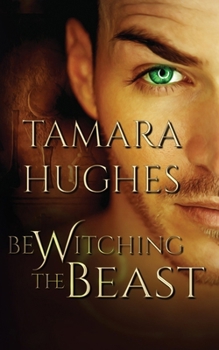 Paperback Bewitching the Beast Book