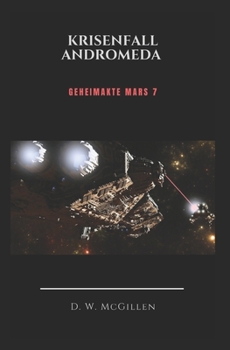 Paperback Geheimakte Mars 07: Krisenfall Andromeda [German] Book