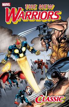 Paperback The New Warriors Classic, Volume 3 Book