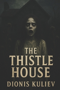 The Thistle House