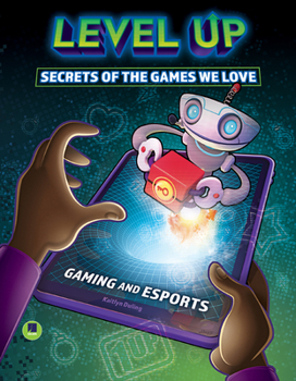 Hardcover Level Up: Secrets of the Games We Love Book