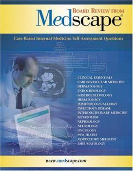 Paperback Board Review from Medscape: Case-Based Internal Medicine Self-Assessment Questions Book