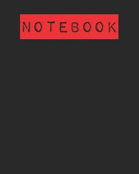 Paperback Notebook: 108 Page College Ruled Notebook 8x10 Book