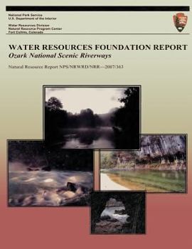 Paperback Water Resources Foundation Report: Ozark National Scenic Riverways Book