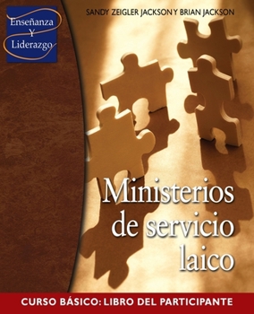 Paperback Ministerios de servicio laico Curso Basico: Libro del participante [Spanish] Book