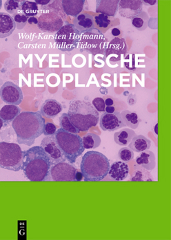 Hardcover Myeloische Neoplasien [German] Book