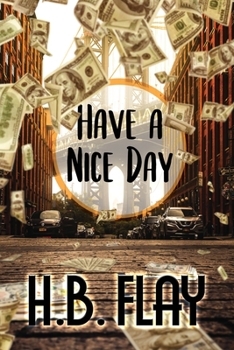 Paperback Have a Nice Day Book