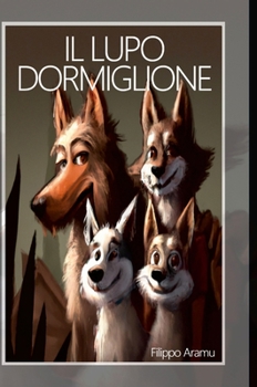 Hardcover Il Lupo Dormiglione [Italian] Book