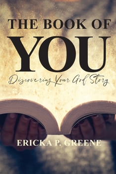 Paperback The Book of You: Discovering Your God Story Book