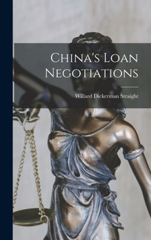 Hardcover China's Loan Negotiations Book