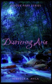 Paperback Hidden Park: Discovering Aria Book