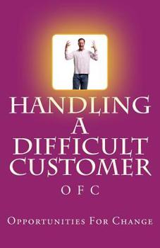 Paperback Handling a Difficult Customer Book